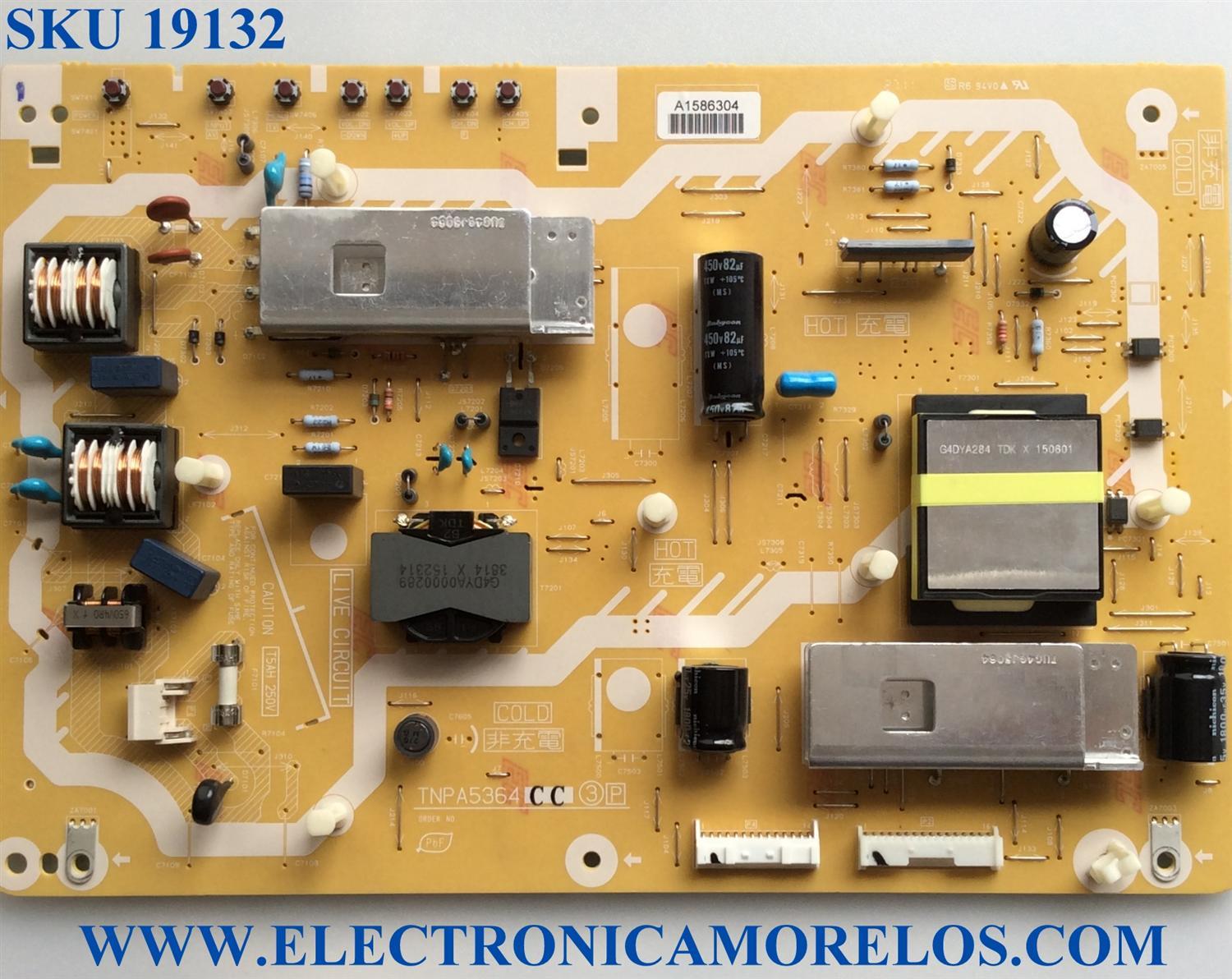 FUENTE DE PODER / PANASONIC TNPA5364CC / TNPA5364 / MODELO TC-L32E3